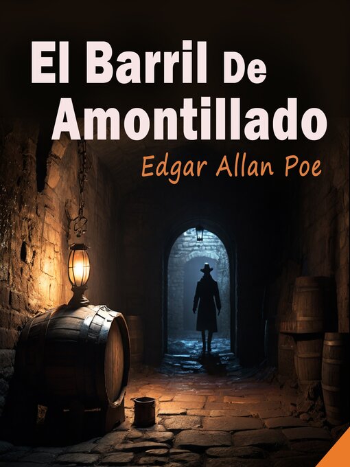 Title details for El Barril de Amontillado by Edgar Allan Poe - Available